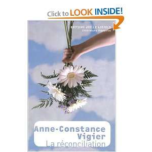  La réconciliation Anne Constance Vigier Books