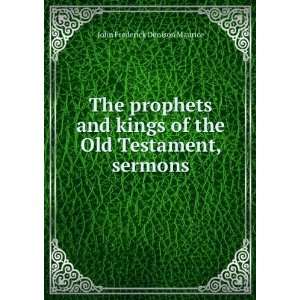   of the Old Testament, sermons John Frederick Denison Maurice Books