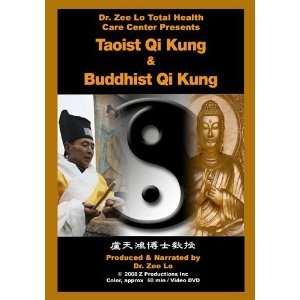  Taoist Qi Kung & Buddhist Qi Kung: Dr. Zee Lo: Books
