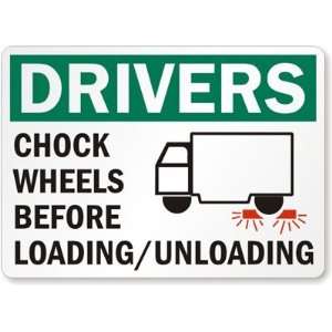  Drivers Chock Wheels Before Loading/Unloading (with 