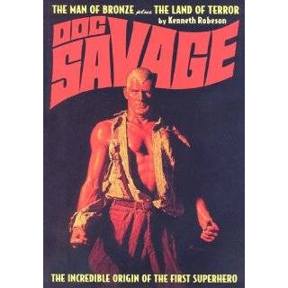 The Man of Bronze / The Land of Terror (Doc Savage) The Incredible 