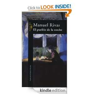 El pueblo de la noche (Spanish Edition) Rivas Manuel, Dolores 