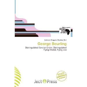    George Beurling (9786137156049): Carleton Olegario Máximo: Books