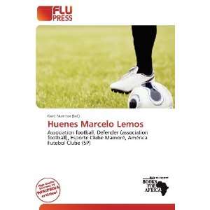  Huenes Marcelo Lemos (9786136832180): Gerd Numitor: Books