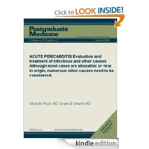 ACUTE PERICARDITIS (Postgraduate Medicine) Susan E. Grauer, Alicia M 