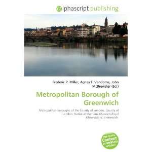  Metropolitan Borough of Greenwich (9786132696083) Books
