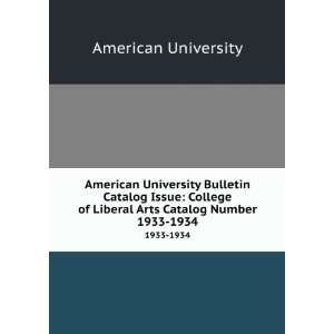  American University Bulletin Catalog Issue College of 