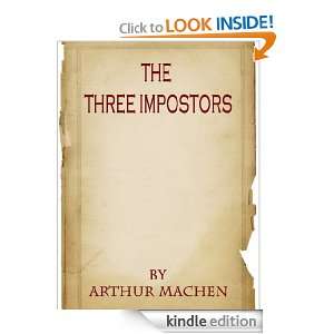   THREE IMPOSTORS [Annotated] Arthur Machen  Kindle Store