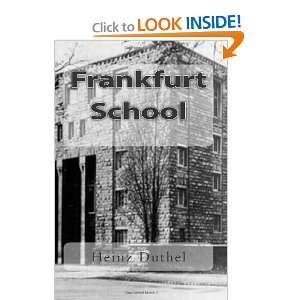  Frankfurt School (9781466491953) Heinz Duthel Books