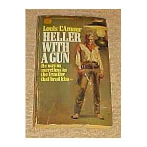  Heller with a Gun by Louis LAmour Paperback 1955 Louis L 