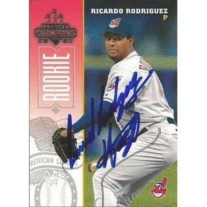  Ricardo Rodriguez Signed Indians 2003 Champions Card 
