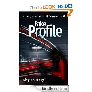 Fake Profile Khyiah Angel  Kindle Store