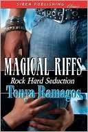 Magical Riffs [Rock Hard Seduction 4] (Siren Publishing)