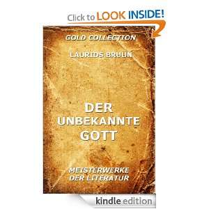 Der unbekannte Gott (Kommentierte Gesamtausgabe) (German Edition 