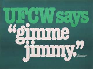 1976 Union Issued GIMME JIMMY Carter Campaign Poster  