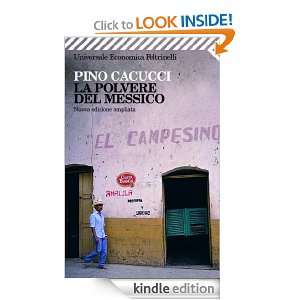 La polvere del Messico (Universale economica) (Italian Edition) Pino 
