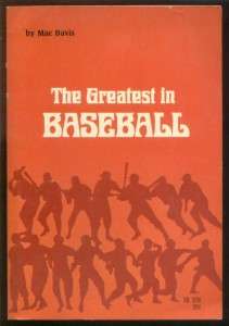 THE GREATEST IN BASEBALL BY MAC DAVIS PAPERBACK BOOK  
