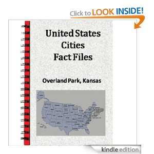 United States Cities Fact Files Overland Park, Kansas Uscensus 