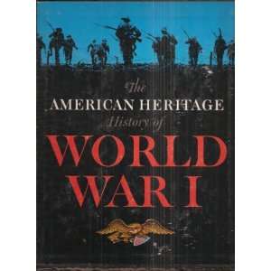  Heritage History of World War I with Slipcase Oliver Jensen Books