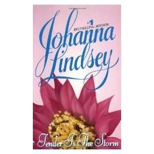    Tender Is The Storm (9780380896936) Johanna Lindsey Books