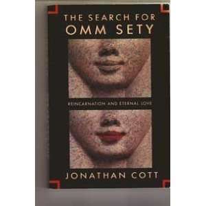   (Reincarnation and Eternal Love) [Paperback]: Jonathan Cott: Books