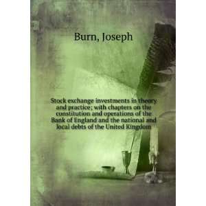   and local debts of the United Kingdom: Joseph Burn:  Books