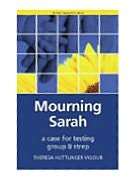 Mourning Sarah: A Case for Testing Group B Strep, (1846192641 