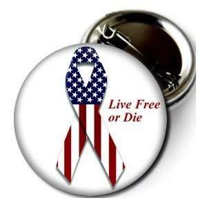  LIVE FREE OR DIE Pinback Button 1.25 Pin / Badge USA 