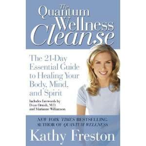   to Healing Your Mind, Body and Spirit Kathy (Author)Freston Books