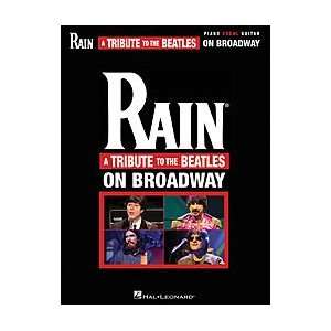  Rain A Tribute to the Beatles on Broadway Musical 
