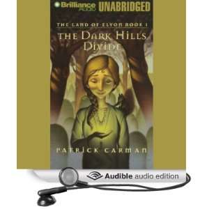  The Dark Hills Divide: The Land of Elyon, Book 1 (Audible 