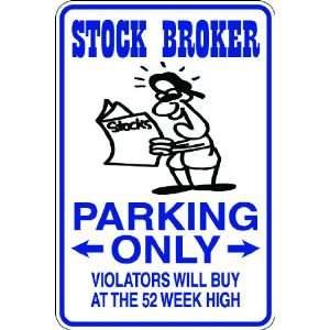  (Occ132) Stock Broker Worker Occupation 9x12 Aluminum 