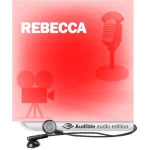 Rebecca Classic Movies on the Radio [Unabridged] [Audible Audio 