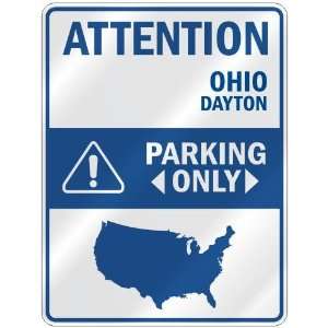   DAYTON PARKING ONLY  PARKING SIGN USA CITY OHIO