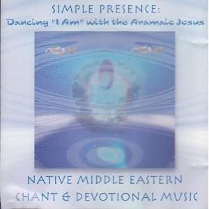     Dancing I Am with the Aramaic Jesus Abwoon Study Circle Books