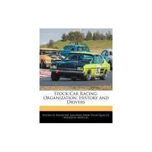   , History and Drivers (9781241726270) Kourtney Johnson Books
