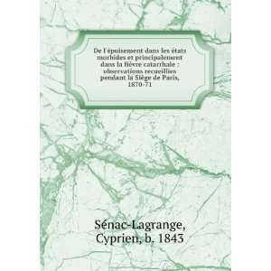   Paris, 1870 71 Cyprien, b. 1843 SÃ©nac Lagrange  Books