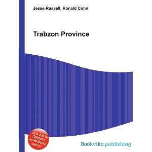  Trabzon Province Ronald Cohn Jesse Russell Books