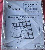 Bobcat Direct Drive Auger Operation Maintenance Manual  