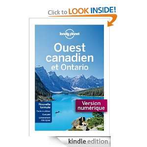 Ouest Canadien et Ontario 2 (GUIDE DE VOYAGE) (French Edition 