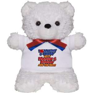  Teddy Bear White I Love Mommy and Daddy Mamaw Papaw are 