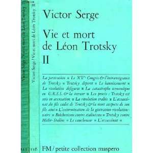  Vie et mort de Léon Trotsky II: Serge Victor: Books