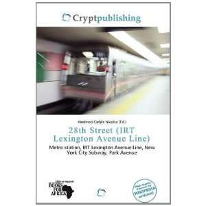   Lexington Avenue Line) (9786139555543) Hardmod Carlyle Nicolao Books