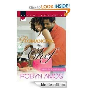 Mills & Boon  Romancing The Chef (Kimani) Robyn Amos  