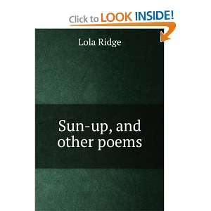  Sun Up and Other Poems Lola Ridge Books