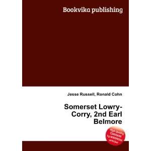  Lowry Corry, 2nd Earl Belmore Ronald Cohn Jesse Russell Books