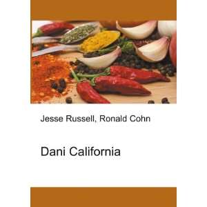  Dani California Ronald Cohn Jesse Russell Books