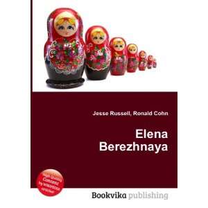  Elena Berezhnaya Ronald Cohn Jesse Russell Books