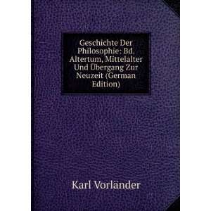   Und Ã?bergang Zur Neuzeit (German Edition) Karl VorlÃ¤nder Books