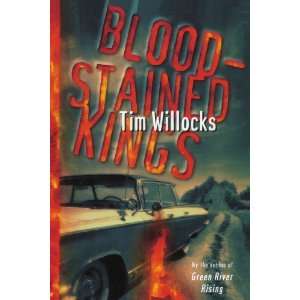  Blood Stained Kings [Paperback] Tim Willocks Books